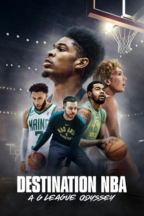 Постер: Destination NBA: A G League Odyssey