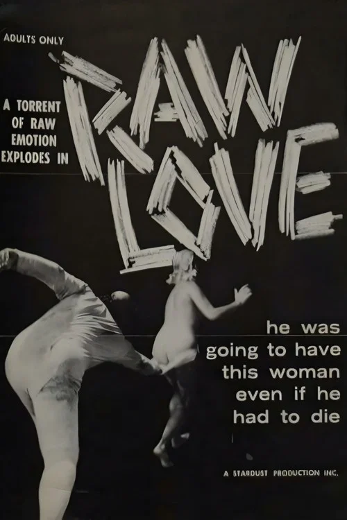 Постер: Raw Love
