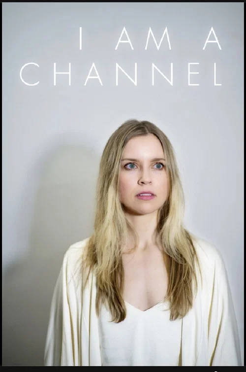 Постер: I Am A Channel