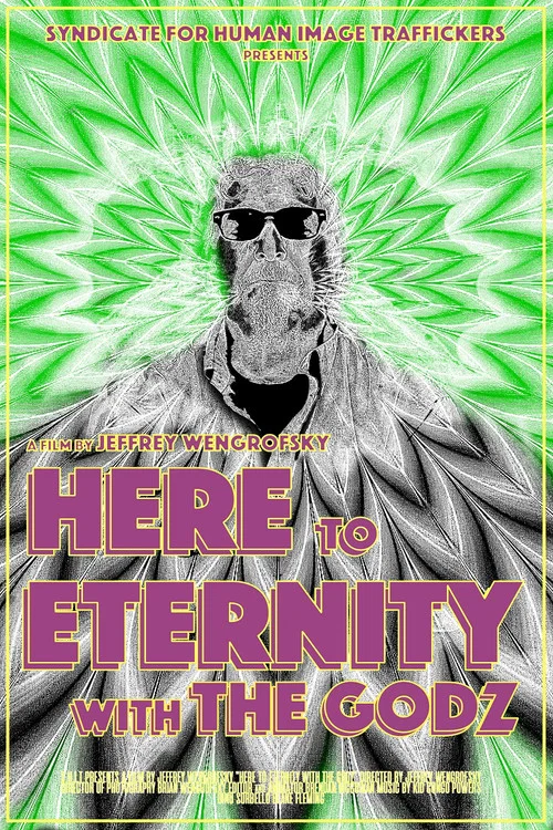 Постер: Here to Eternity with The Godz
