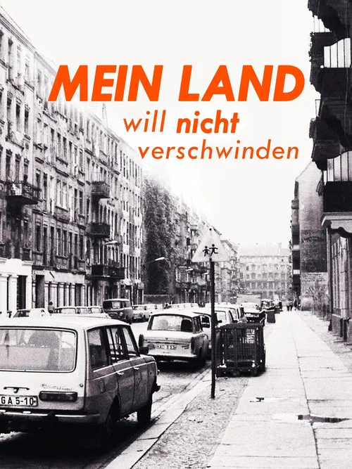 Постер: Mein Land will nicht verschwinden