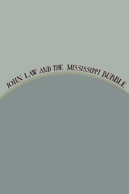 Постер: John Law and the Mississippi Bubble