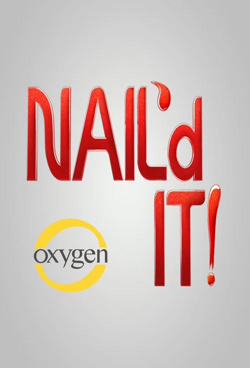 Постер: Nail'd It!