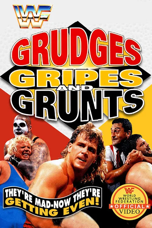 Постер: WWF: Grudges, Gripes and Grunts