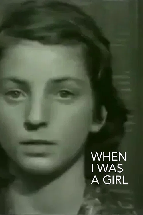 Постер: When I Was a Girl