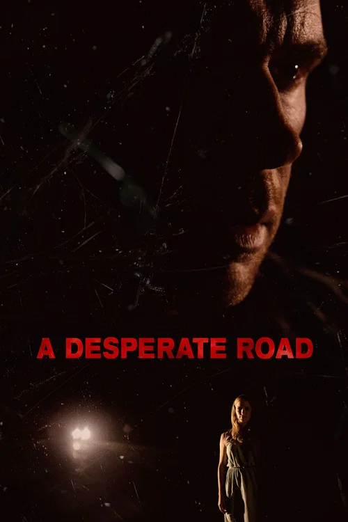 Постер: A Desperate Road