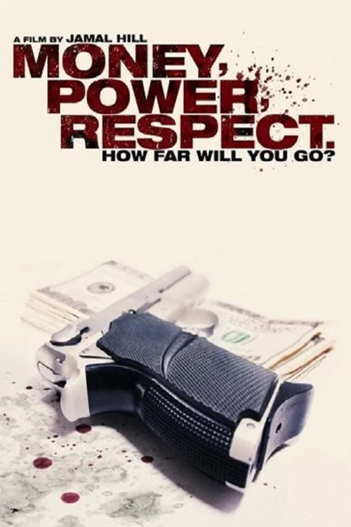 Постер: Money Power & Respect