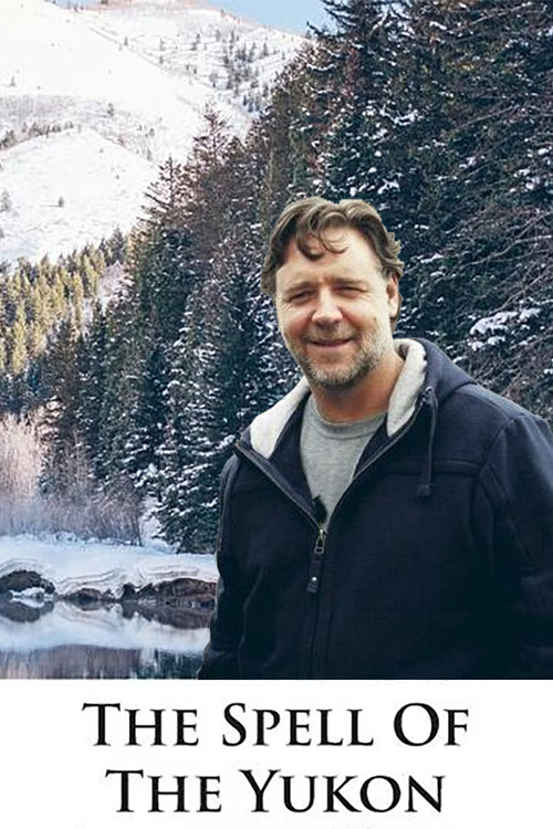 Постер: The Spell of the Yukon