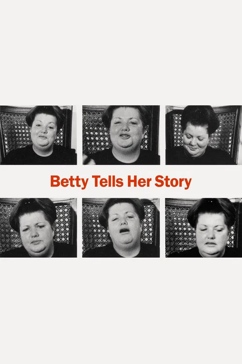 Постер: Betty Tells Her Story