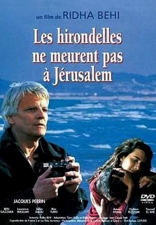 Постер: Les hirondelles ne meurent pas à Jerusalem