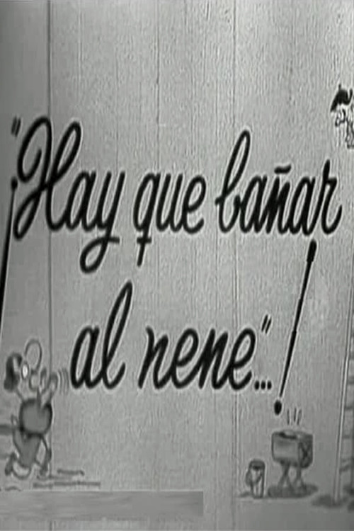 Постер: Hay que bañar al nene