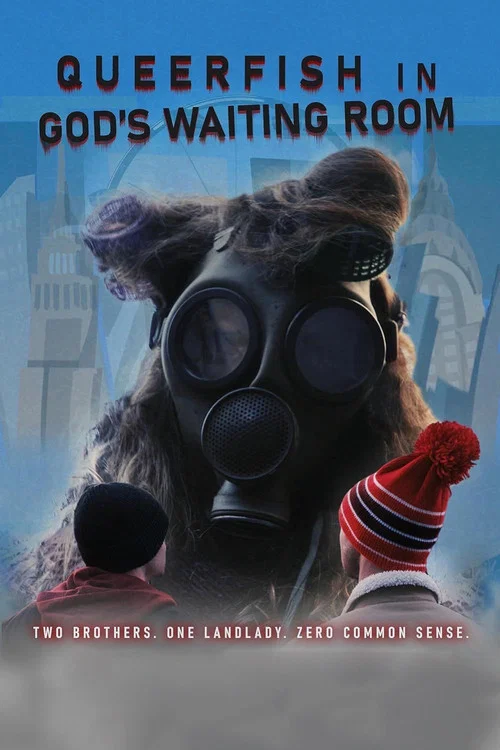 Постер: Queer Fish in God's Waiting Room