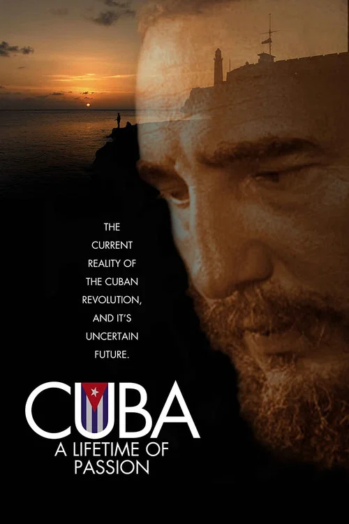 Постер: Cuba: A Lifetime of Passion
