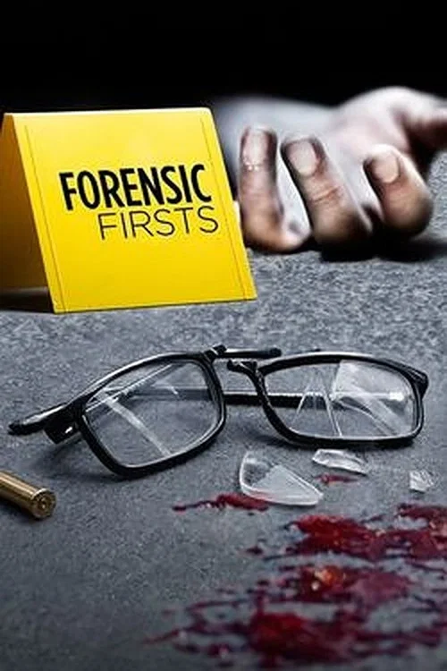 Постер: Forensic Firsts