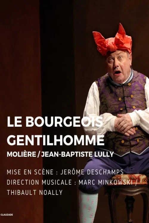 Постер: Le Bourgeois Gentilhomme