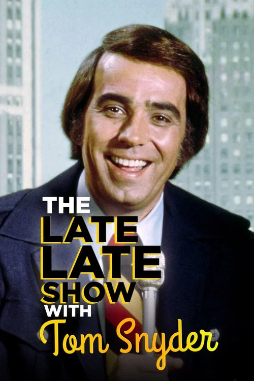 Постер: The Late Late Show with Tom Snyder