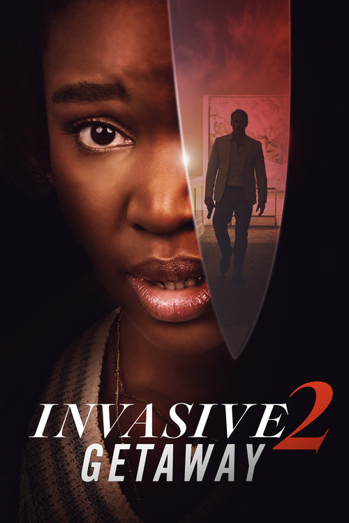 Постер: Invasive 2: Getaway