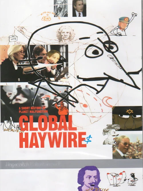 Постер: Global Haywire