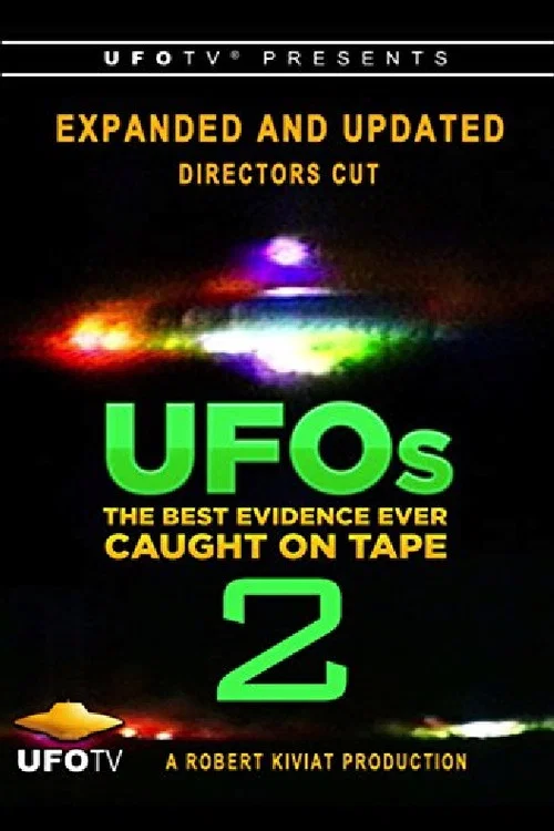 Постер: UFOs: The Best Evidence Ever Caught on Tape 2