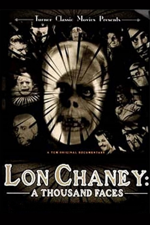 Постер: Lon Chaney: A Thousand Faces