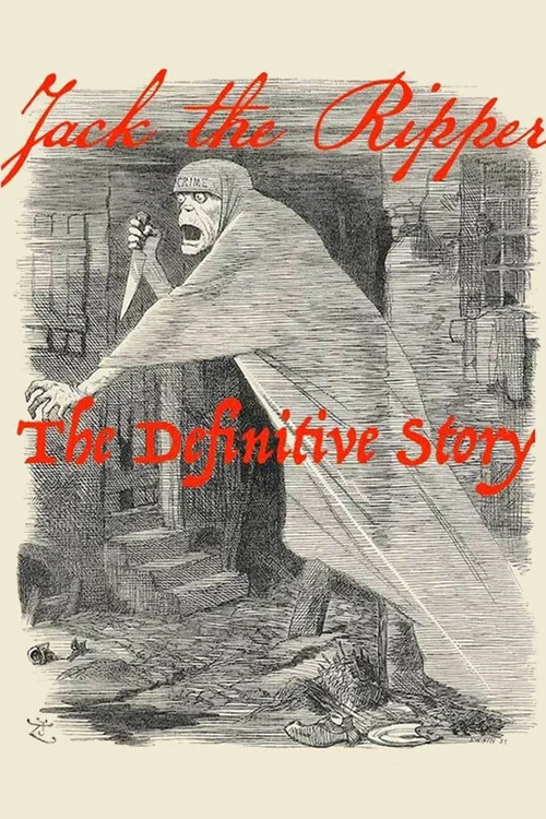 Постер: Jack the Ripper: The Definitive Story