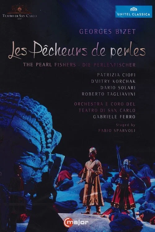 Постер: Bizet: Les Pêcheurs de perles