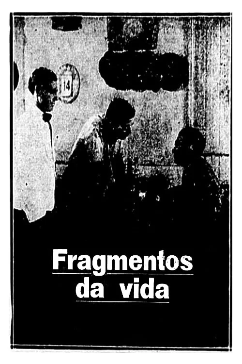 Постер: Fragmentos da vida