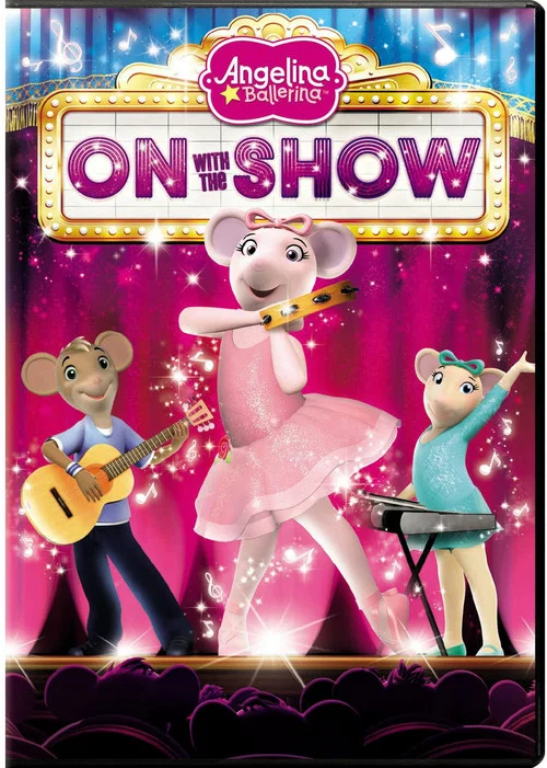Постер: Angelina Ballerina: On with the Show