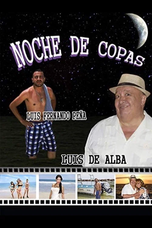 Постер: Noche de Copas