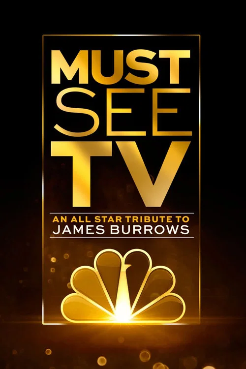 Постер: Must See TV: A Tribute to James Burrows