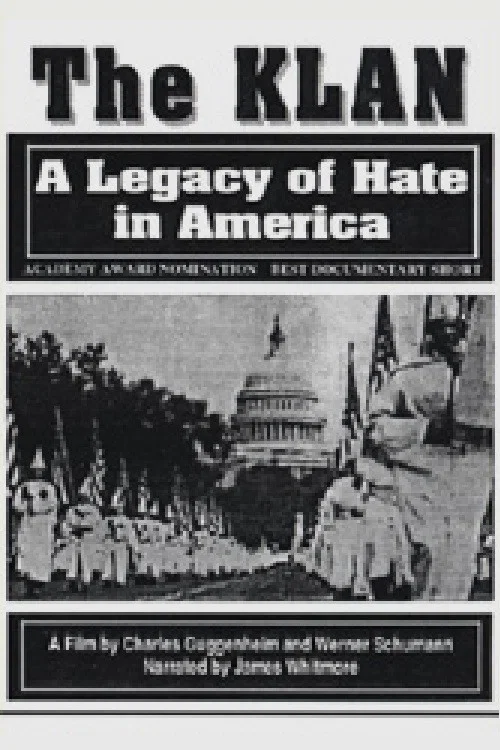 Постер: The Klan: A Legacy of Hate in America