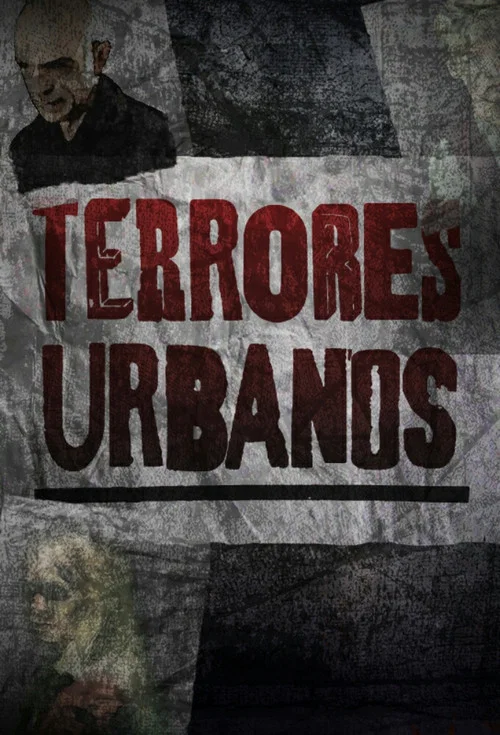 Постер: Terrores Urbanos