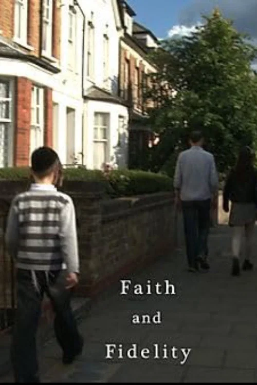 Постер: Faith and Fidelity