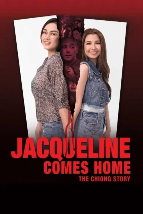Постер: Jacqueline Comes Home: The Chiong Story