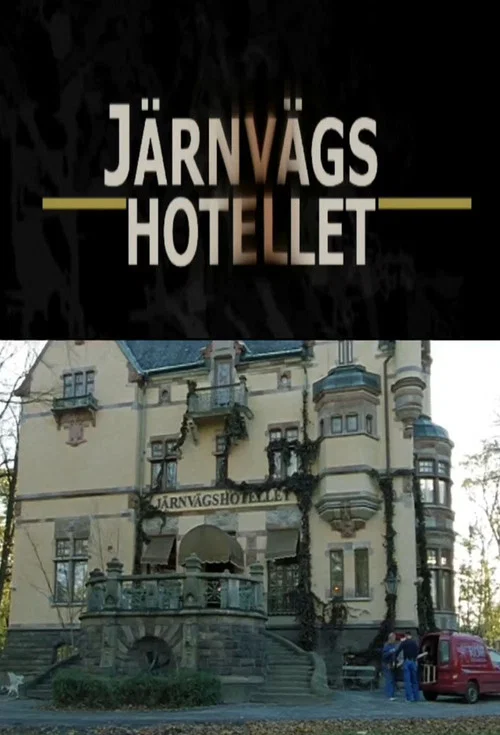 Постер: Järnvägshotellet