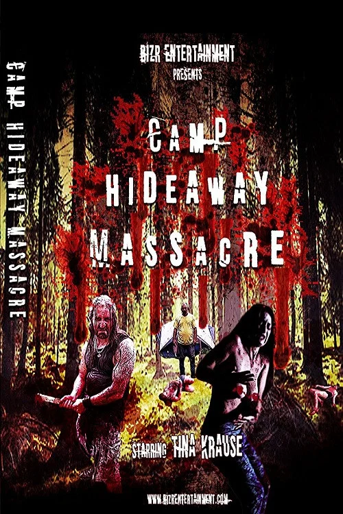 Постер: Camp Hideaway Massacre