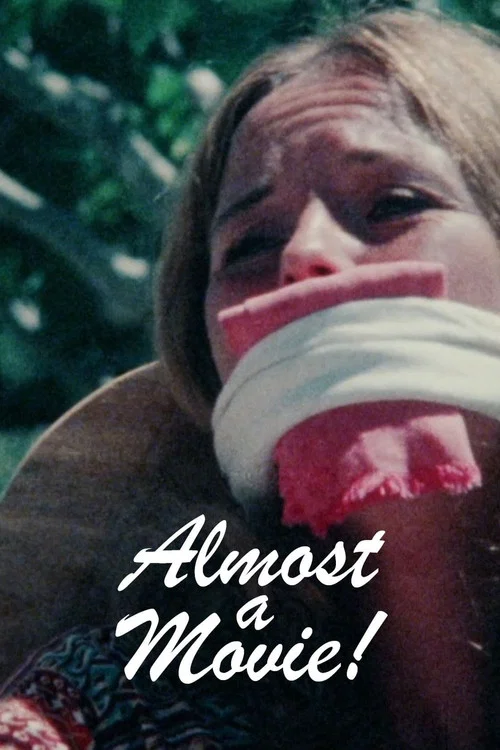 Постер: Almost a Movie!