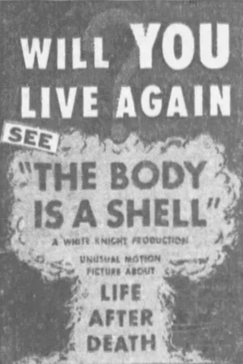 Постер: The Body Is a Shell