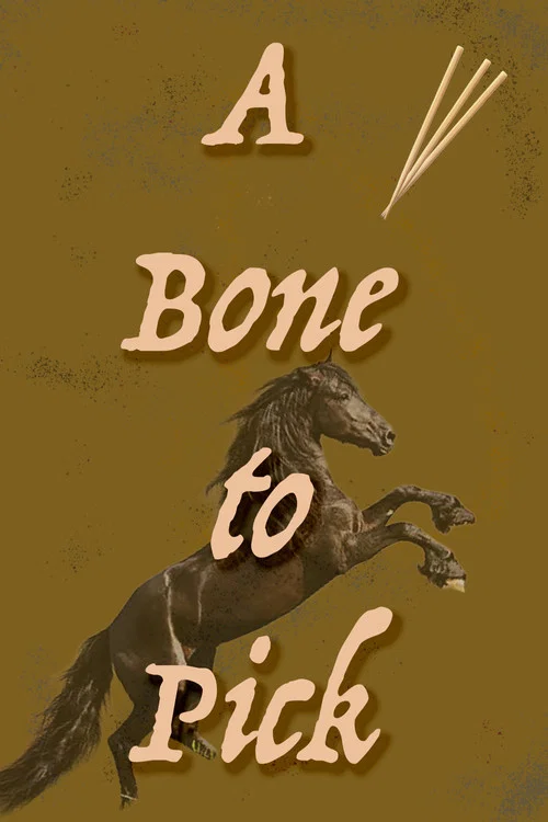 Постер: A Bone to Pick