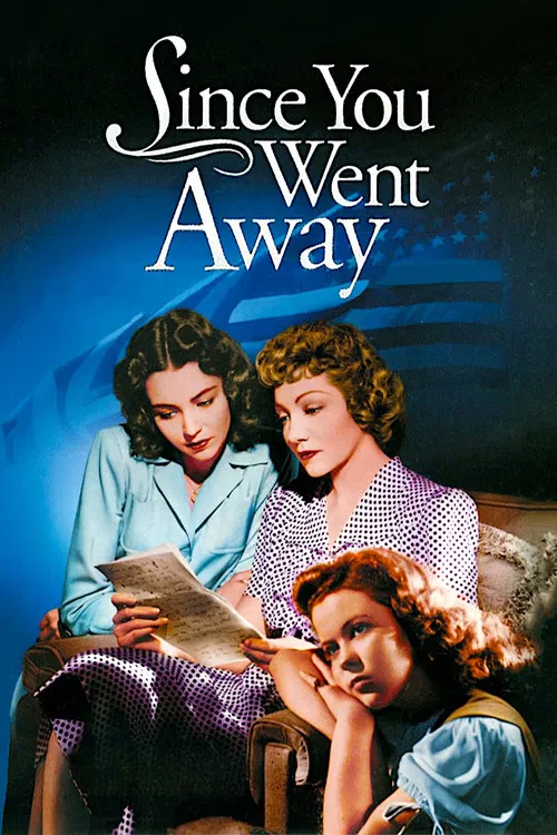 Постер: Since You Went Away