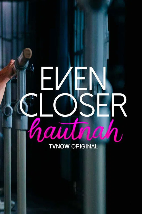 Постер: Even Closer: Hautnah