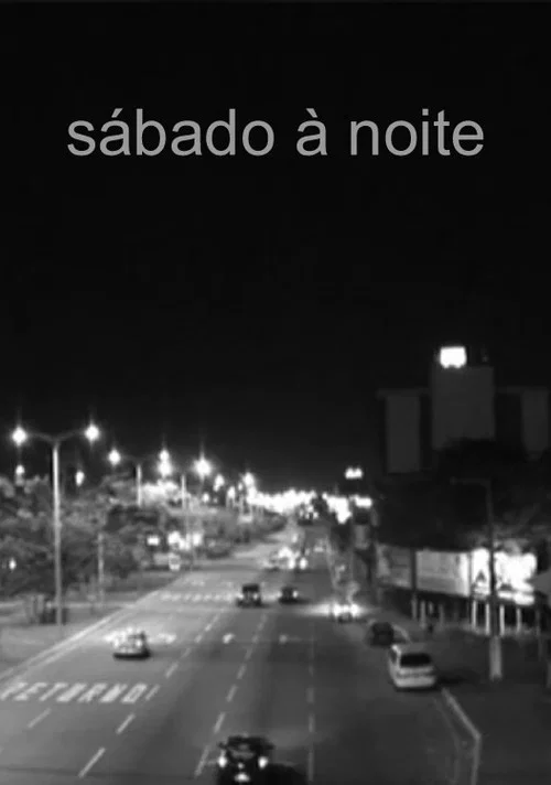 Постер: Sábado à Noite