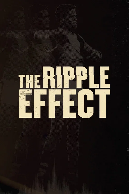 Постер: The Ripple Effect