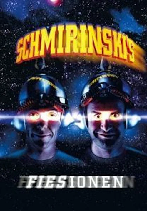 Постер: Schmirinski's - Fiesionen