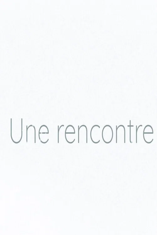 Постер: Une rencontre