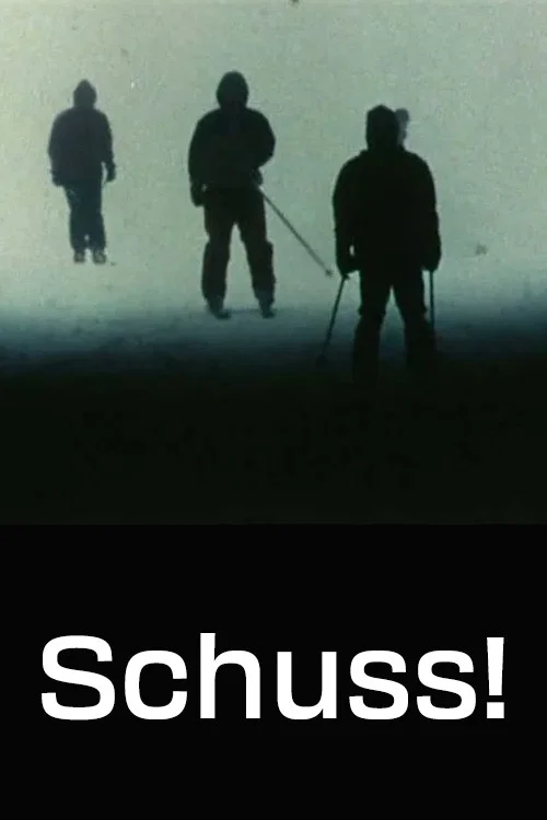 Постер: Schuss!