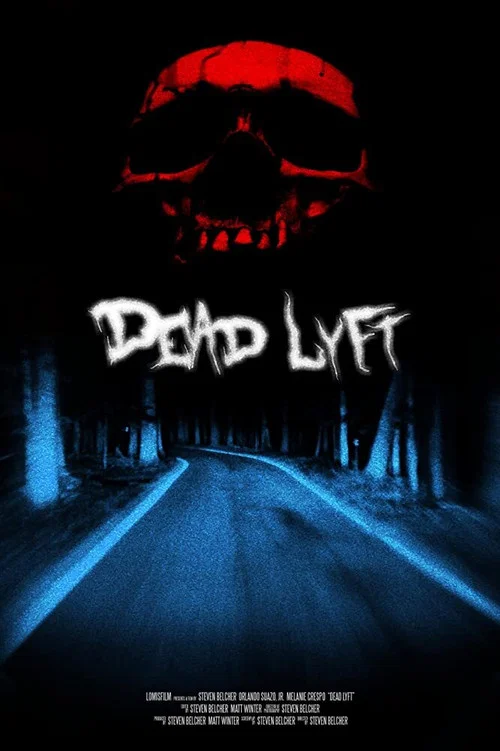 Постер: Dead Lyft