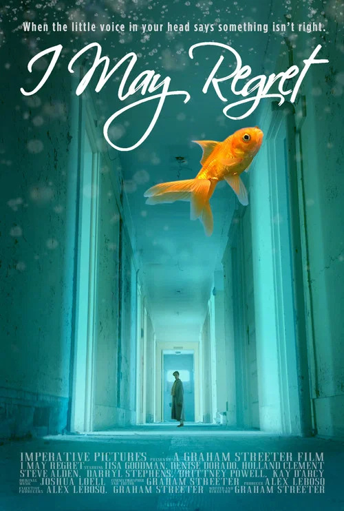 Постер: I May Regret