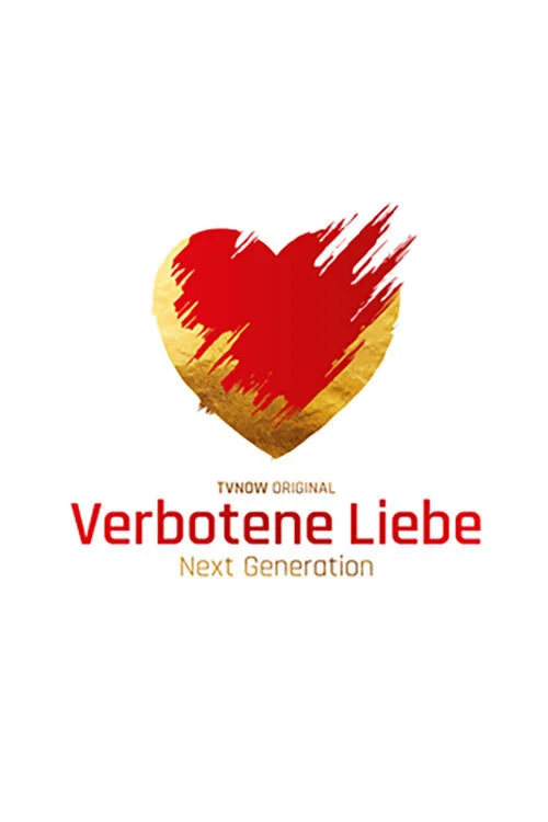Постер: Verbotene Liebe - Next Generation
