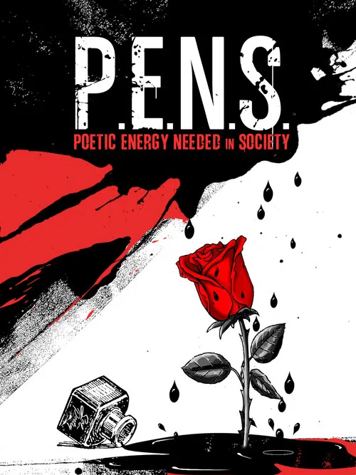 Постер: P.E.N.S. (Poetic Energy Needed in Society)